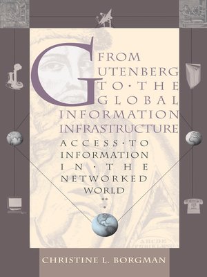 cover image of From Gutenberg to the Global Information Infrastructure